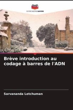 Brève introduction au codage à barres de l'ADN - Letchuman, Sarvananda