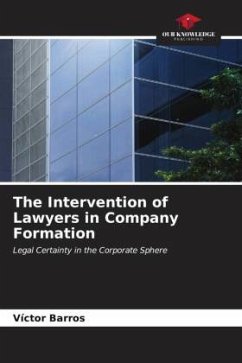 The Intervention of Lawyers in Company Formation - Barros, Víctor