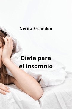 Dieta para el insomnio - Escandon, Nerita