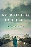 Koiruohon kaupunki ¿ T¿ernobylin kätketty tarina