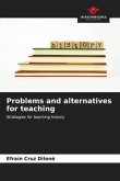 Problems and alternatives for teaching