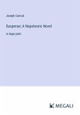 Suspense; A Napoleonic Novel