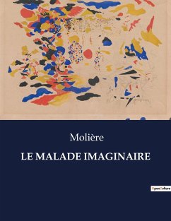 LE MALADE IMAGINAIRE