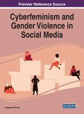 Cyberfeminism and Gender Violence in Social Media