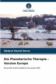 Die Planetarische Therapie - Version Europa