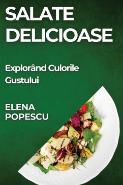 Salate Delicioase - Popescu, Elena