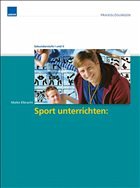 Sport unterrichten: Erlebnisraum Wasser - Elbracht, Maike (Hrsg.)