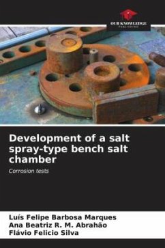 Development of a salt spray-type bench salt chamber - Barbosa Marques, Luís Felipe;R. M. Abrahão, Ana Beatriz;Felicio Silva, Flávio