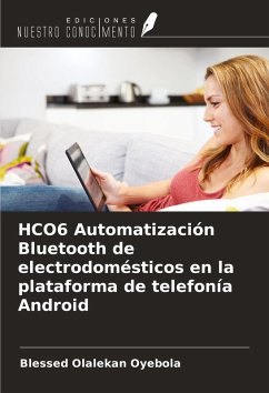 Cover HCO6 Automatización Bluetooth de electrodomésticos en la plataforma de telefonía Android