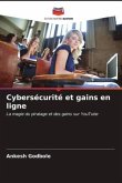 Cybersécurité et gains en ligne