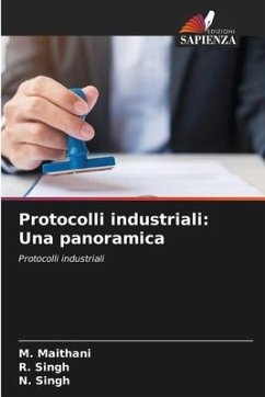Protocolli industriali: Una panoramica - Maithani, M.;Singh, R.;Singh, N.