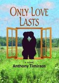 Only Love Lasts (eBook, ePUB)