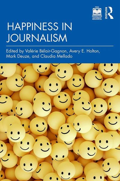 Happiness in Journalism (eBook, ePUB) Happiness in Journalism (eBook, ePUB)
