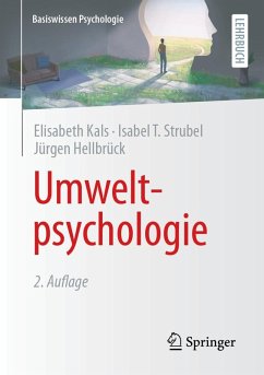Umweltpsychologie (eBook, PDF) - Kals, Elisabeth; Strubel, Isabel T.; Hellbrück, Jürgen