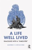 A Life Well Lived (eBook, PDF)