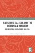 Habsburg Galicia and the Romanian... - Bild 1