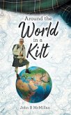 Around The World In A Kilt (eBook, ePUB)