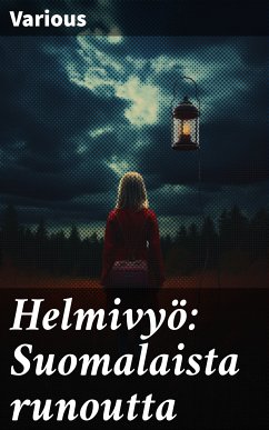 Helmivyö: Suomalaista runoutta (eBook, ePUB) - Various