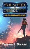 Silver & Smith and the Doppelganger's Gate (eBook, ePUB)
