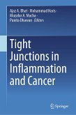 Tight Junctions in Inflammation and Cancer (eBook, PDF)