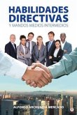 Habilidades Directivas Y Mandos Medios Intermedios (eBook, ePUB)