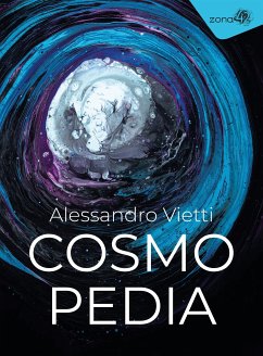 Cosmopedia (eBook, ePUB) - Vietti, Alessandro