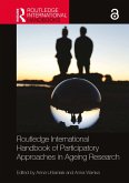 Routledge International Handbook of Participatory Approaches in Ageing Research (eBook, ePUB)