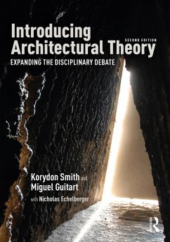 Introducing Architectural Theory (eBook, PDF) - Smith, Korydon; Guitart, Miguel