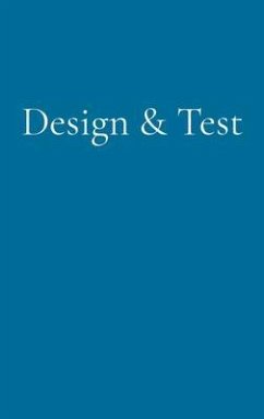 Design & Test (eBook, ePUB) - Colfax, Grant