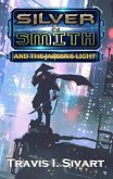 Silver & Smith and the Jazeer's Light (eBook, ePUB)