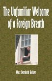 The Unfamiliar Welcome of a Foreign Breath (eBook, ePUB)