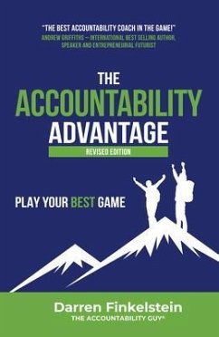 The Accountability Advantage Revised Edition (eBook, ePUB) - Finkelstein, Darren