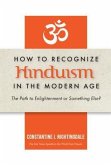 How to Recognize Hinduism in the Modern Age (eBook, ePUB)