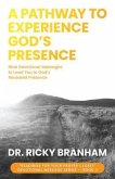 A Pathway to Experience God's Presence (eBook, ePUB)