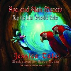 Ava and Alan Macaw Help a Lilac Breasted Roller (eBook, ePUB) - Tate, Jessica