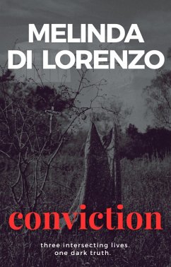 Conviction (eBook, ePUB) - Lorenzo, Melinda Di