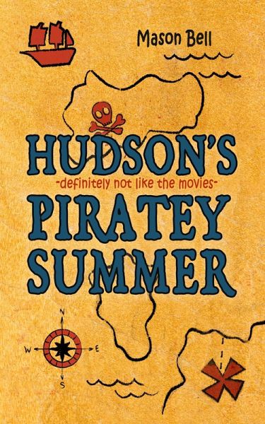 Hudson's Piratey Summer (eBook, ePUB)