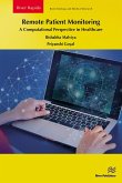Remote Patient Monitoring: A Computational Perspective in Healthcare (eBook, PDF)