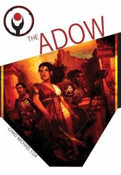 The Adow (eBook, ePUB) - Cox, Chad Michael