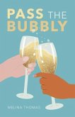 Pass the Bubbly (eBook, ePUB)