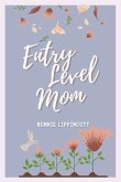 Entry Level Mom (eBook, ePUB)
