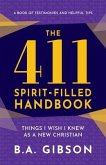 The 411 Spirit-Filled Handbook (eBook, ePUB)