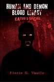 Human and Demon - Blood Legacy (eBook, ePUB) Human and Demon - Blood Legacy (eBook, ePUB)