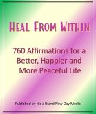 Heal From Within (eBook, ePUB) Heal From Within (eBook, ePUB)
