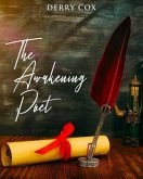 THE AWAKENING POET (eBook, ePUB)