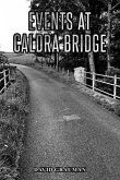 Events At Caldra Bridge (eBook, ePUB)