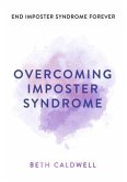 Overcoming Imposter Syndrome (eBook, ePUB)