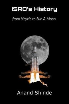 ISRO's History (eBook, ePUB) - Shinde, Anand