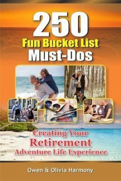 250 Fun Bucket List Must-Dos (eBook, ePUB) - Harmony, Owen & Olivia