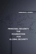 Personal Security The Foundation For... - Bild 1